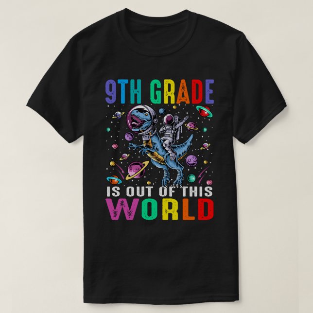 Camiseta 9.º Grado De Dinosaurio Astronauta Mundial (Diseño del anverso)
