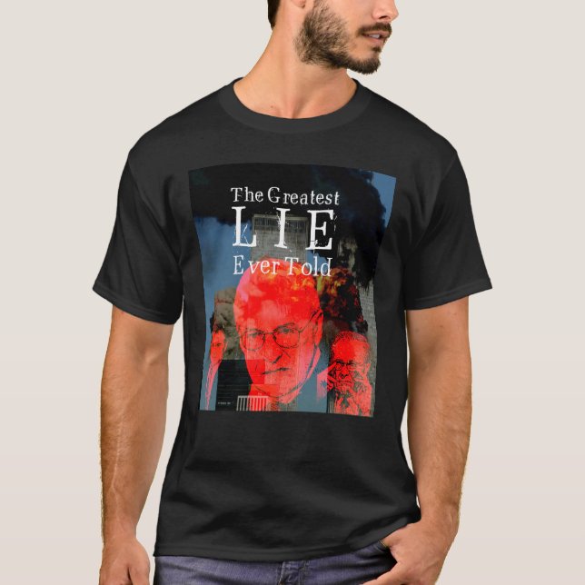 Camiseta 9/11: La mentira más grande dijo nunca (Anverso)