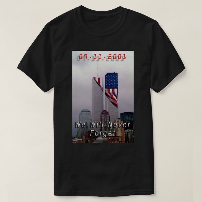 Camiseta 9-11 - Nunca Olvidaremos (Diseño del anverso)