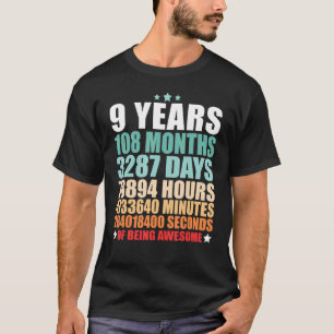 Camiseta 9 Años 108 Meses De Ser Increíble Sólo Nueve Años