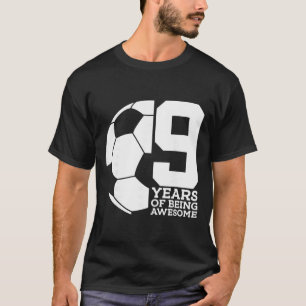 Camiseta 9 Años De Ser Increíble Fútbol 9º Cumpleaños _1