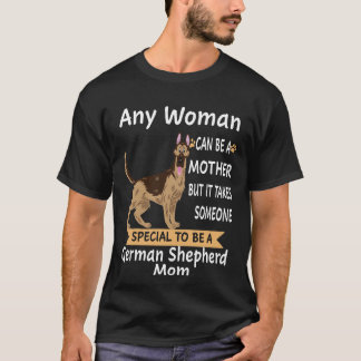 Camiseta 9 Cualquier mujer puede ser madre pero se necesita