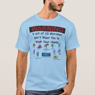 Camiseta 9 fuera de 10 microbios no le quiera…