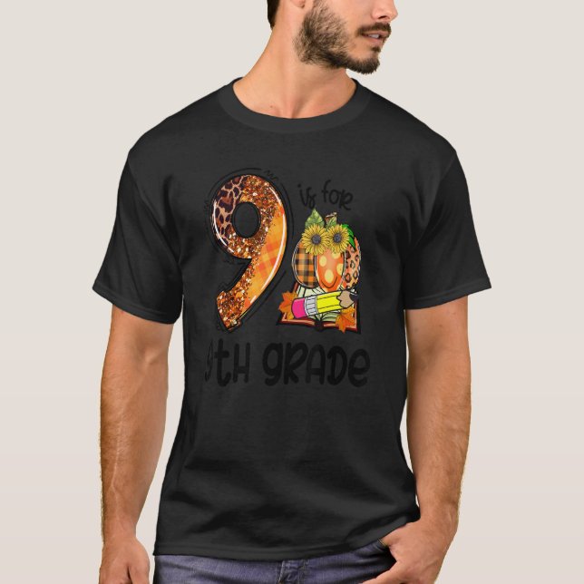 Camiseta 9 Is For 9th Grade Leopard Pumpkin Teacher Fall Th (Anverso)