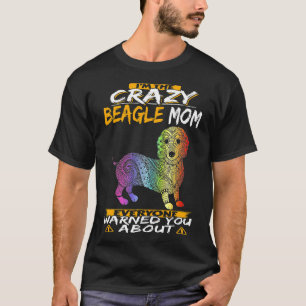 Camiseta 9 Soy La Mamá Loca de Beagle 108