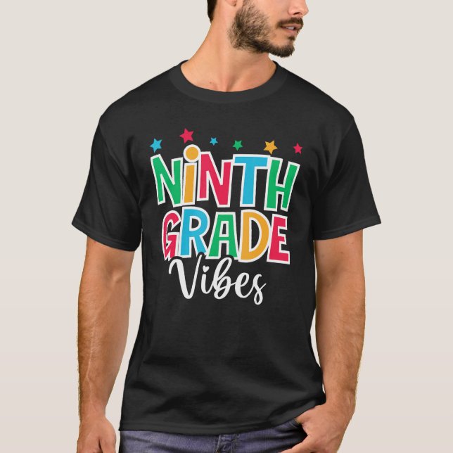 Camiseta 9th Grade Vibes First Day of School Welcome Back t (Anverso)