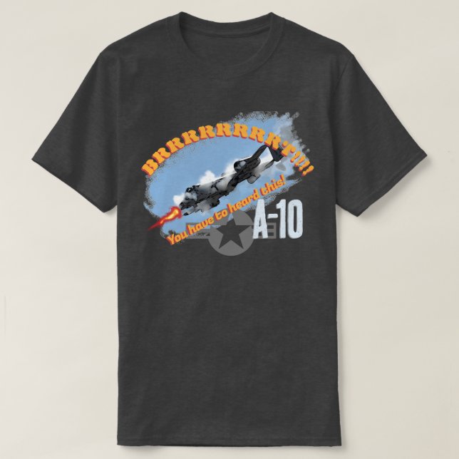 CAMISETA ¡A-10 BRRRRT! (Diseño del anverso)