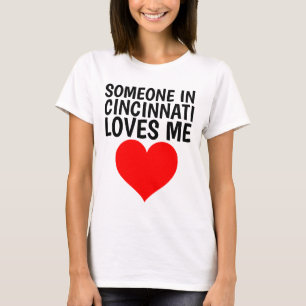 Camiseta A ALGUIEN EN CINCINNATI (OHIO) LE ENCANTAN LAS cam