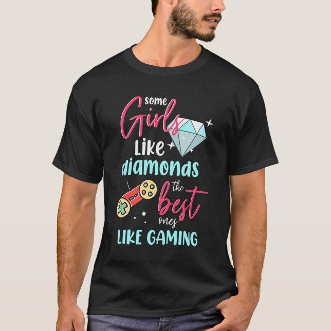 Camiseta A Algunos Chicas Les Gustan Los Diamantes Los Mejo (Anverso)