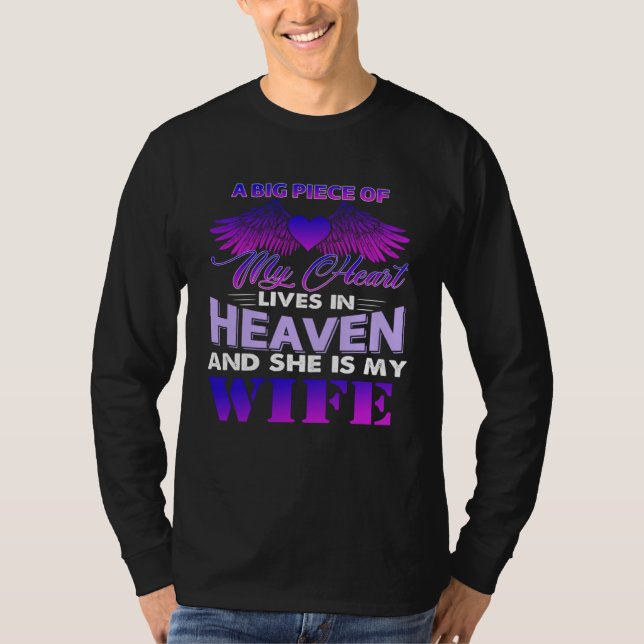 Camiseta A Big Piece Of My Heart Lives In Heaven And She Is (Anverso)