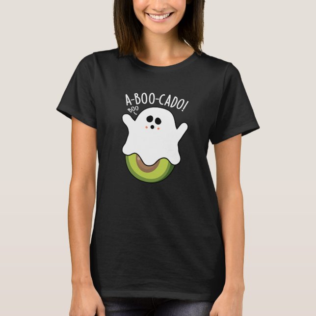Camiseta A-boo-cado Funny Aguacate Pun Dark BG (Anverso)
