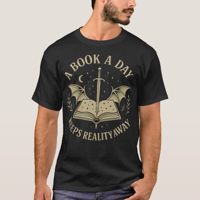 Camiseta A Book A Day Keeps Reality Away Reading Escape Quo (Anverso)