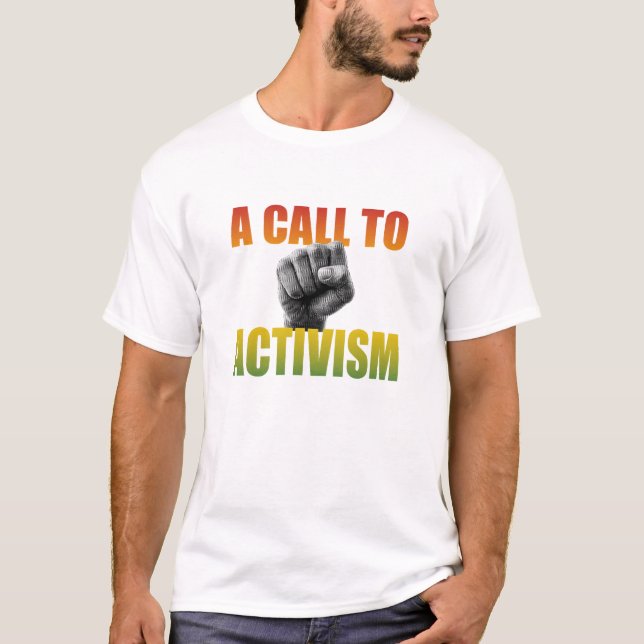 Camiseta A Call To Activism T-Shirt (Anverso)