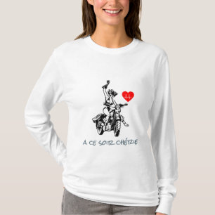 Camiseta A ce soir chérie