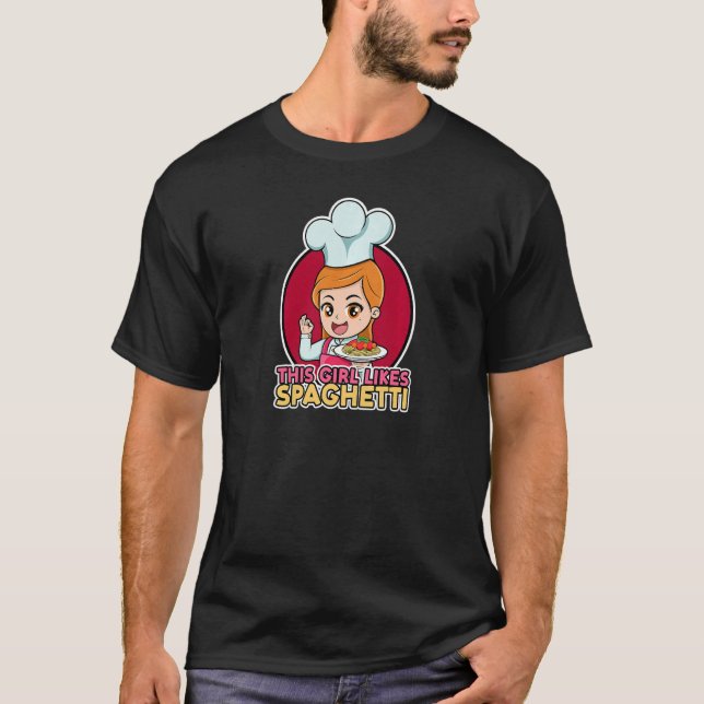 Camiseta A chica le gusta Spaghetti chef italiano de comida (Anverso)
