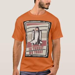 Camiseta A Consecuencia de ello, confiamos en el movimiento