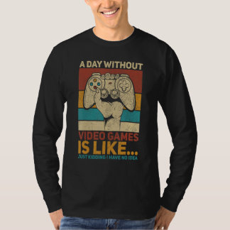 Camiseta A Day Without Video Game Teen Boy Gaming Apparel  