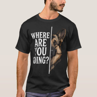 Camiseta ¿A dónde vas perro salchicha alemán divertido