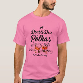 Camiseta A Double Dose of Polkas
