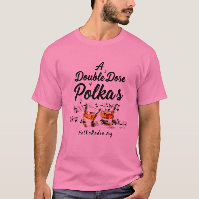 Camiseta A Double Dose of Polkas (Anverso)