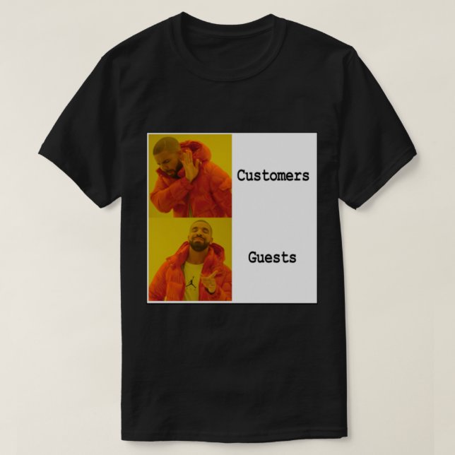 Camiseta A Drake no le gustan los clientes (Diseño del anverso)
