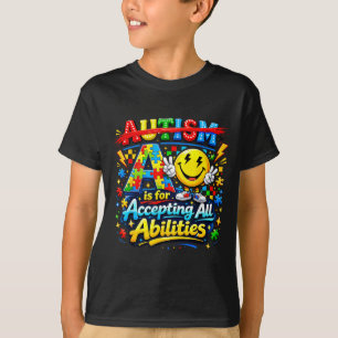 Camiseta A es para aceptar las habilidades conciencia del a