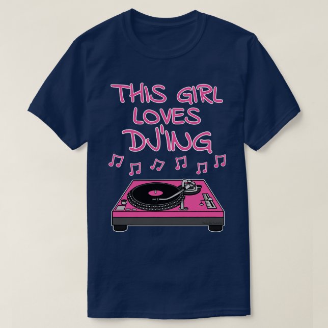 Camiseta A esta Chica le encanta DJ DJ DJ Music Producer (Diseño del anverso)