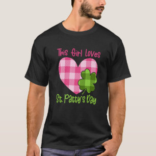 Camiseta A Esta Chica Le Encanta El Día De San Pattys Para 