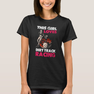 Camiseta A Esta Chica Le Encanta La Carreras Sucia De Pista