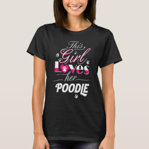 Camiseta A esta Chica le encanta su diseño de perro caniche