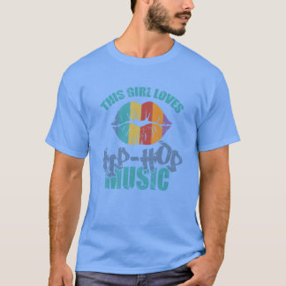 Camiseta A esta chica le gusta el género de música Hip Hop