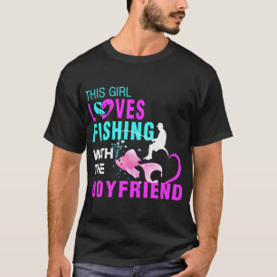 CAMISETA A ESTA CHICA LE GUSTA PESCAR CON SU NOVIO