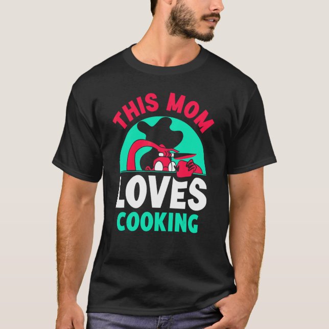 Camiseta A esta madre le encanta cocinar a mamá cocinar mam (Anverso)