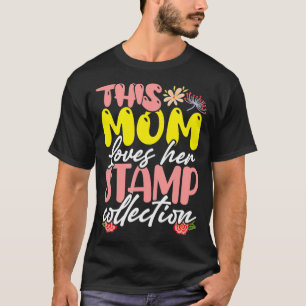 Camiseta A Esta Mamá Le Encanta Su Colección De Sellos Fila