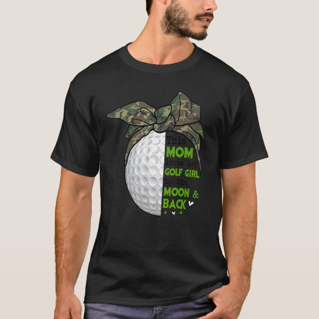 Camiseta A esta mamá le encanta su equipo de golf Chica Día (Anverso)