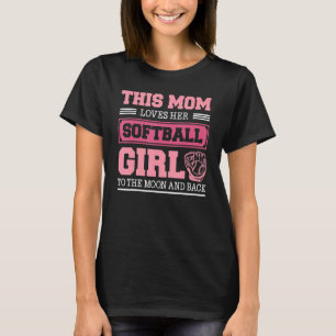 Camiseta A esta mamá le encanta su madre Chica de softball