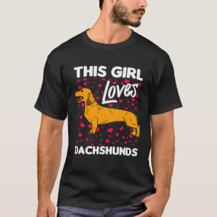 Camiseta A este Chica le encanta Dachshunds Cute Dachshund