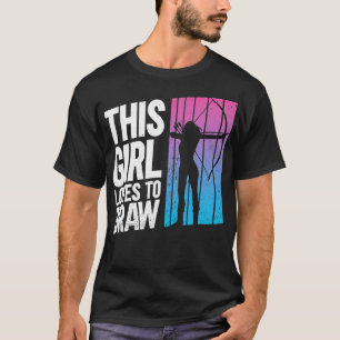 Camiseta A Este Chica Le Encanta Dibujar El Arquero De Arco