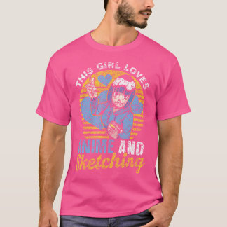 Camiseta A Este Chica Le Encanta El Anime Y Esbozar El Esbo