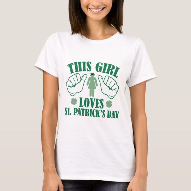 Camiseta A este Chica le encanta el Día de San Patricio (Anverso)