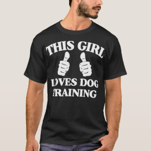Camiseta A este Chica le encanta el entrenamiento de perros