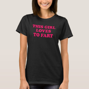 Camiseta A Este Chica Le Encanta El Fart