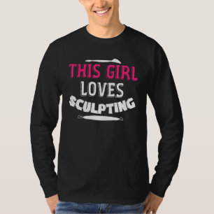 Camiseta A este Chica le encanta esculpir escultor artista