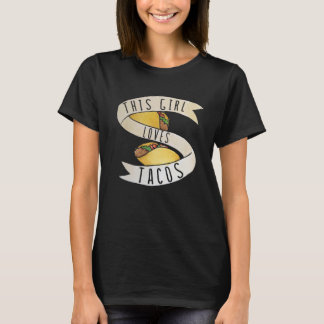 Camiseta A este chica le encantan los tacos