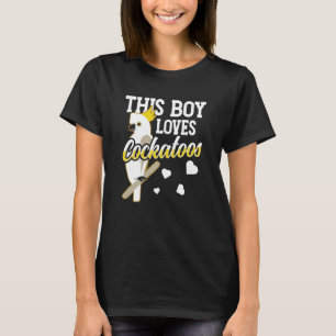 Camiseta A este chico le encanta Cockatoos Bird Cockatoo
