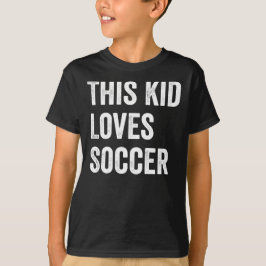 Camiseta A este chico le encanta el amante del fútbol