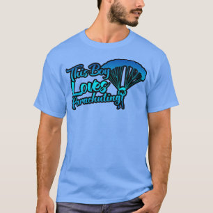 Camiseta A este chico le encanta el paracaidismo