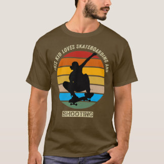 Camiseta a este chico le encanta el patinaje y los disparos