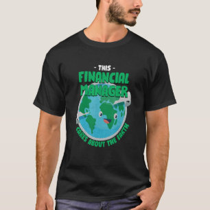 Camiseta A Este Gerente Financiero Le Preocupa La Naturalez