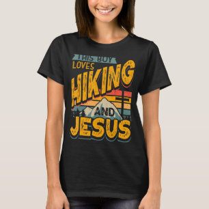 Camiseta A Este Muchacho Le Encanta El Senderismo Y Jesucri